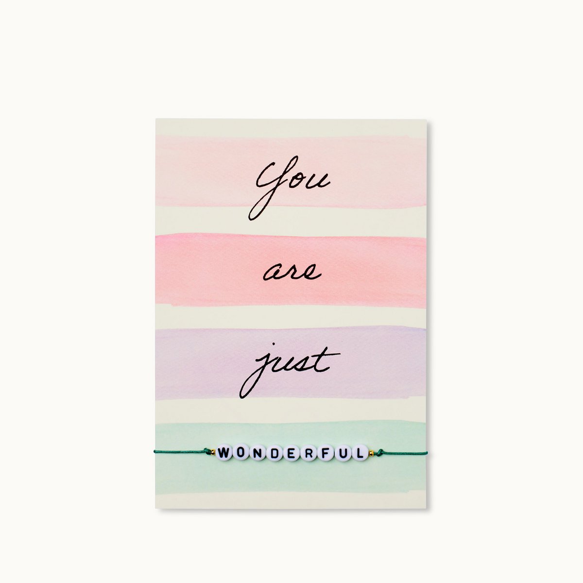 Armband-Karte: You are just WONDERFUL