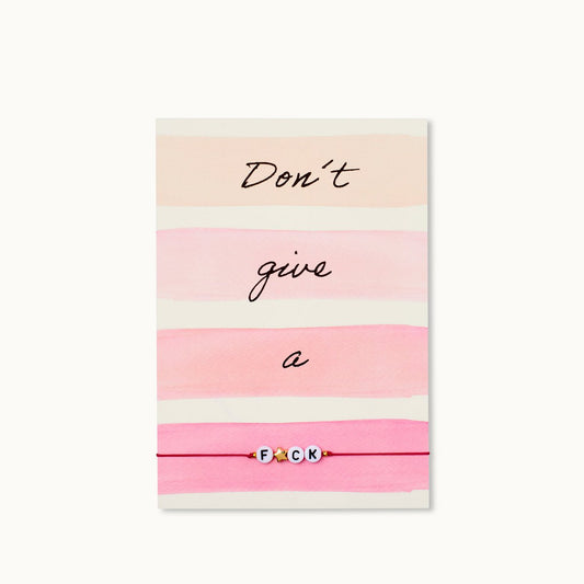 Armband-Karte: Don't give a F☆CK