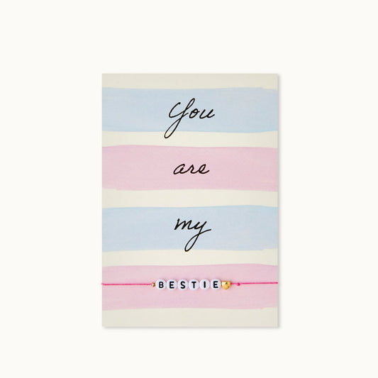 Armband-Karte: You are my bestie